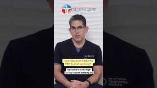 How long does it take for PRP to start working?