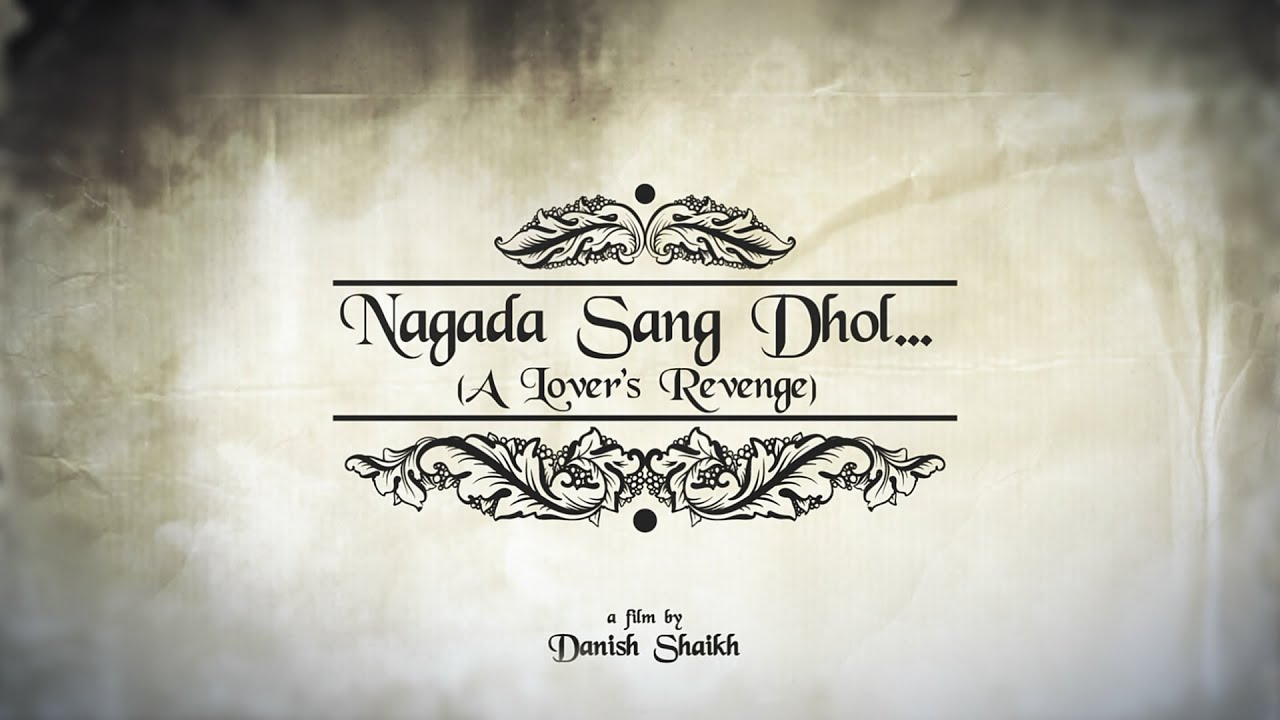Nagada Sang Dhol... (A Lover's Revenge) First Look [HD] YouTube