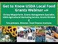 Get to Know USDA Local Food Grants Webinar (2021)