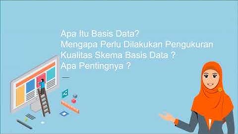 DBMS - Analisis 3 ASPEK KUALITAS Skema RDBMS - Kebenaran + Konsistensi + Minimalitas