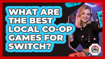 What Are The Best Local Co-op Games For Switch?