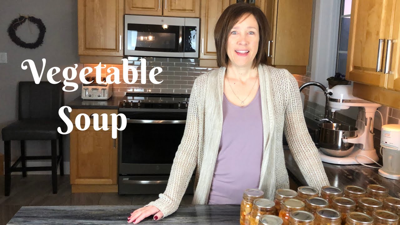 Vegetable Soup Pressure Canning Is It Worth It? YouTube