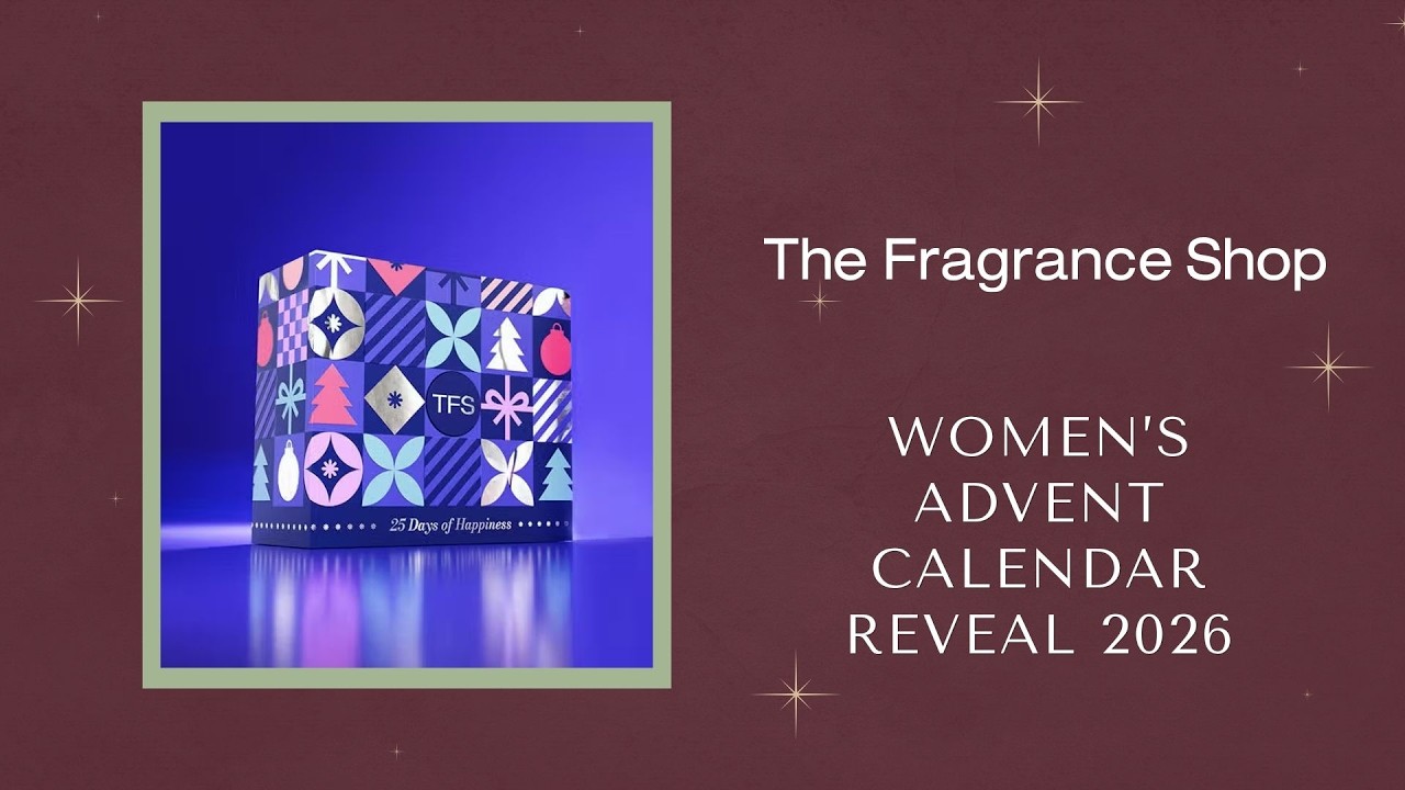 THE FRAGRANCE SHOP WOMEN'S ADVENT CALENDAR REVEAL 2026 - YouTube