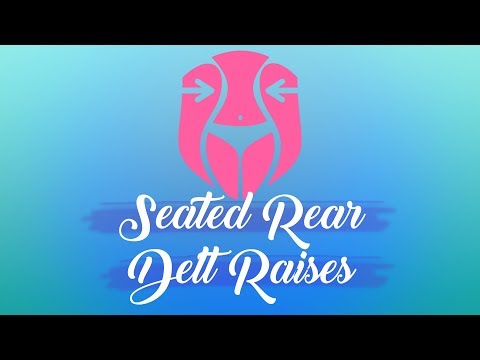 Shoulder Workout - How To Seated Rear Delt Raises - Shoulder Training