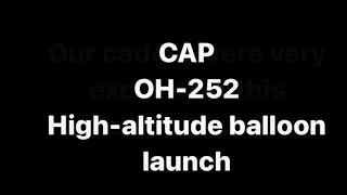OH-252 High Altitude Balloon Launch Video