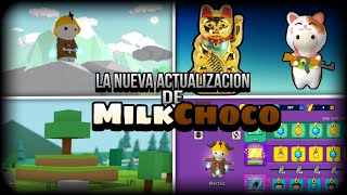 todo sobre la nueva actualización de MilkChoco: detalles, cosas nuevas, etc... | POLAR GAM1NG