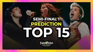 Eurovision 2024: Semi-Final 1 Prediction - Top 15 (After Dress Rehearsals, with Comments)