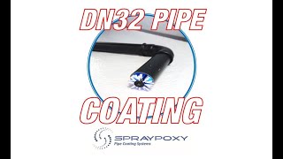 DN32 Internal Pipe Coating | Spraypoxy MidiCoater