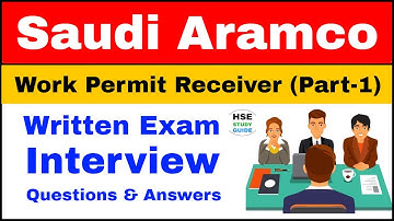 Saudi Aramco Work Permit Receiver Interview Questions and Answer | Work Permit Receiver Written Exam