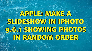 Apple: Make a slideshow in iPhoto 9.6.1 showing photos in random order