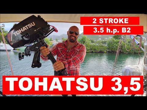 Unpack and Test outboard engine Tohatsu 3.5 B2, 2 stroke