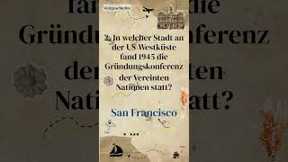 Leuchtende Momente aus der Weltgeschichte - Geschichts-Quiz in 1 Minute (1141)