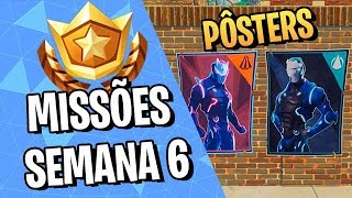 Localização Dos Pôsteres - Como Realizar Todas Missões Da Semana 6 - Fortnite Vinok4 Season 4