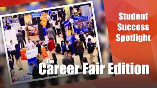 Career Fair '17 - Student Success Spotlight