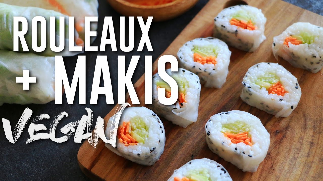 Makis et Rouleaux de printemps | VEGAN - YouTube