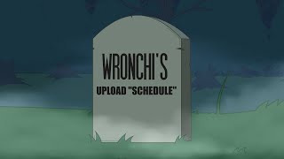 Wronchi Uploads an Update Video in Current Year