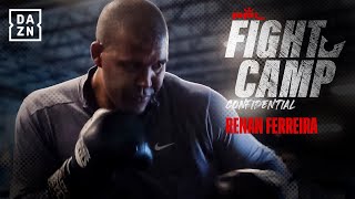 Fight Camp Confidential: Renan Ferreira