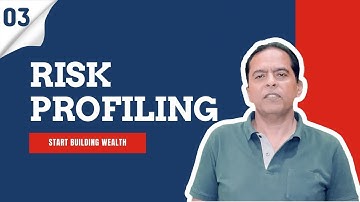Basics of Investing | Part 3 - Risk Profiling | Deepsea Finvest