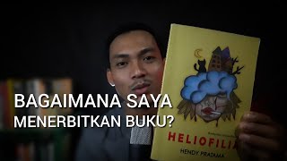 Bagaimana Saya Menerbitkan Buku?