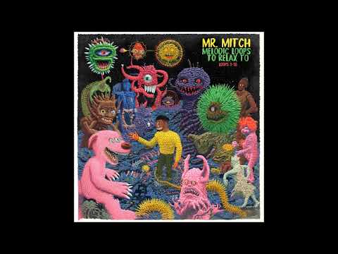 Mr. Mitch - Loop 7
