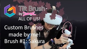 Tilt Brush Open Source Custom Brushes!