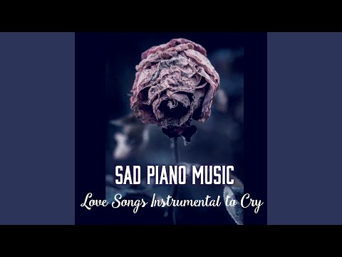 Sad Piano Music