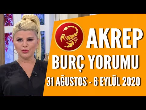 AKREP BURCU | Size ihtiyacı olanı dinleyin! | 31 Ağustos - 6 Eylül 2020