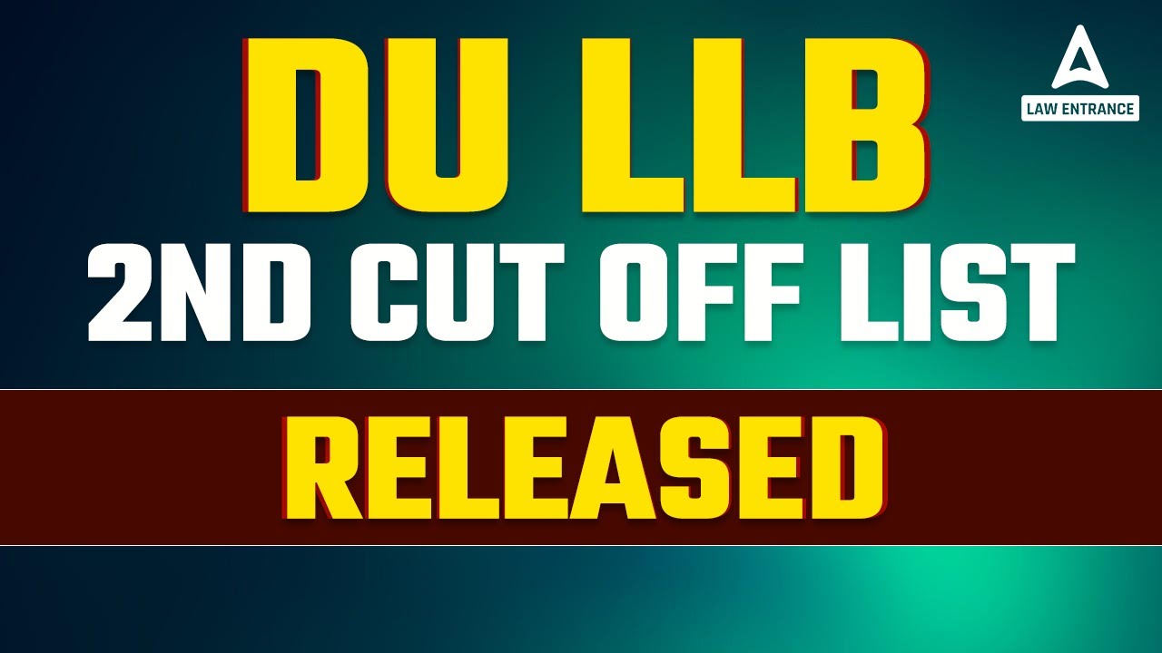du-llb-2022-du-llb-2nd-cut-off-list-released-youtube