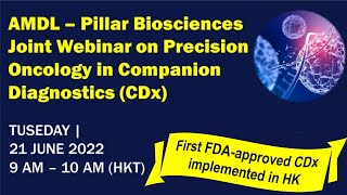 AMDL – Pillar Biosciences Joint Webinar on Precision Oncology in Companion Diagnostics (CDx)