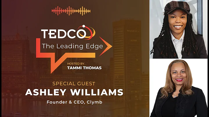 TEDCO's The Leading Edge: Tammi Thomas with Ashley...