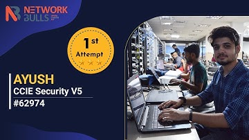 “I cleared CCIE#62974 Security Written & Lab Exam in 1st attempt after Training from Network Bulls”