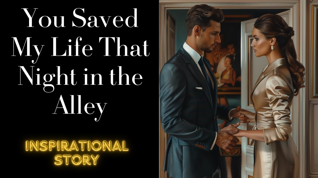 You Saved My Life That Night in the Alley #greatstoriesatalltime - YouTube