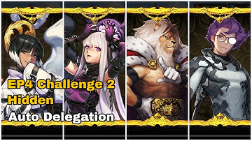 Crusaders Quest - EP4 Challenge 2 Hidden auto delegation - Fredrick Francesca Lion Mask Frantz