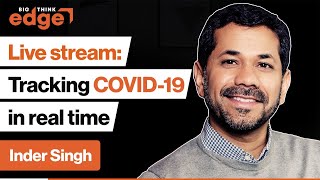 Tracking COVID-19 in real time: Using tech to prevent outbreaks | Inder Singh | Big Think Edge screenshot 1