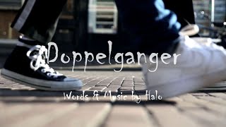 【doppelganger】 original composition featuring 