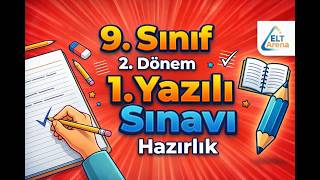 9. Sınıf İngilizce 2. Dönem 1. Yazma Sınavına Hazırlık