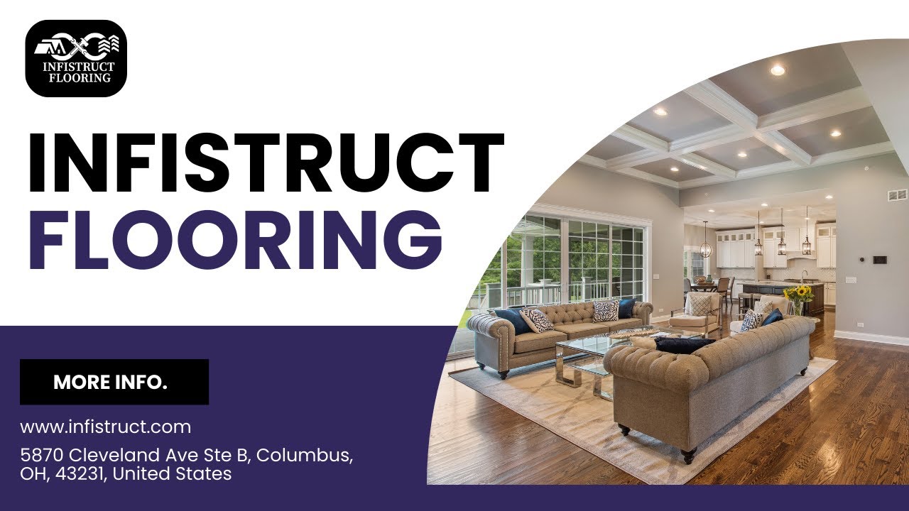 Infistruct Flooring Hardwood Floor Refinishing Columbus, OH
