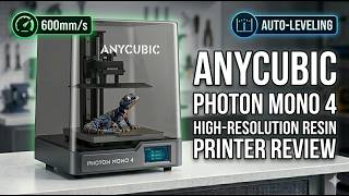 Anycubic Photon Mono 4 High Resolution Resin Printer Review