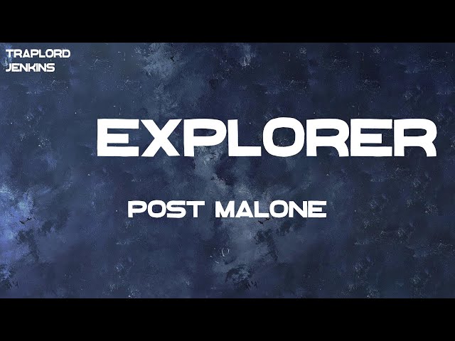 Post Malone - 92 Explorer (Lyrics) class=
