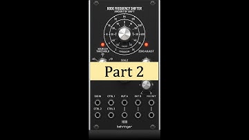 System 55 - 1630 Bode Frequency Shifter - Part2-- Musical Uses first 4 of 7
