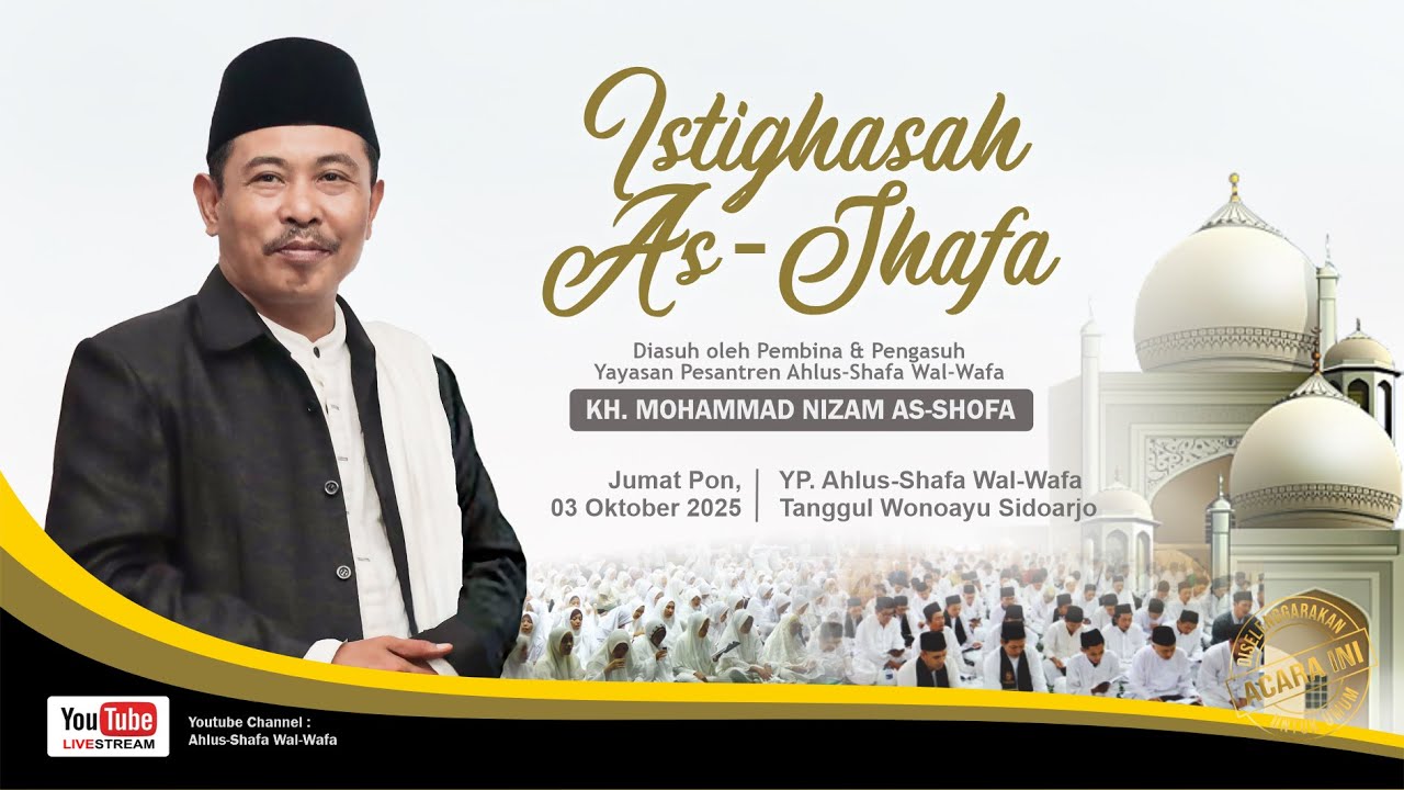[Live] ISTIGHASAH AS-SHAFA | 3 Oktober 2025