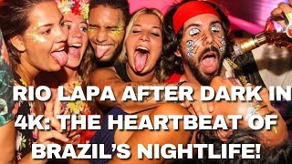 Why Lapa Is the Heartbeat of Rio de Janeiro’s Nightlife