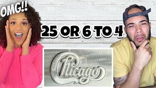 THIS WAS AMAZING...| FIRST TIME HEARING Chicago - 25 or 6 to 4 REACTION