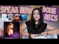 SPEAK NOW (Taylor&#39;s Version) book recommendations