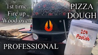 live: Making Professional Pizza Dough / 1st time Fire up wood oven (how to)