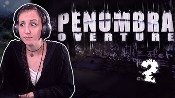 Drink You Thirsty Beast - Penumbra Overture [2]