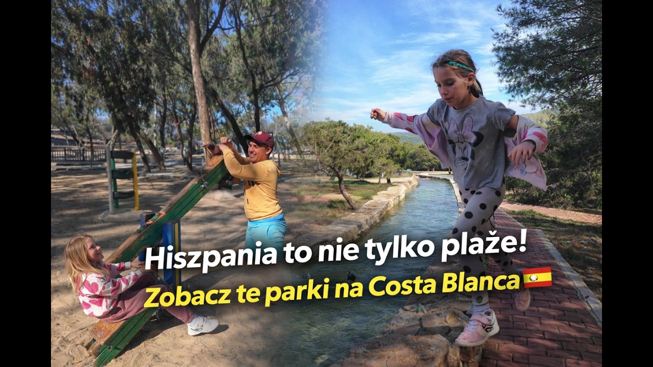 Hiszpania to nie tylko plaże! Zobacz te parki na Costa Blanca 🇪🇸