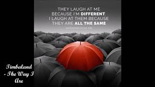 Timbaland  The Way I Are 432hz