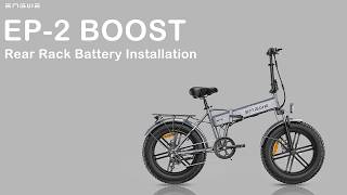 EP 2 BOOST Rear Rack Battery Installation