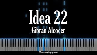 Idea 22 - Gibran Alcocer | Piano Tutorial